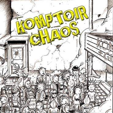Komptoir Chaos: Seconde generation CD